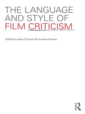 cover image of The Language and Style of Film Criticism